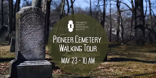 Pioneer Cemetery Walking Tour