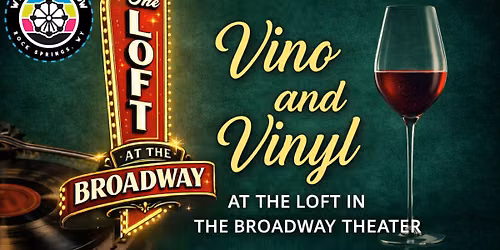 Vino and Vinyl: Wyoming's Big Show edition