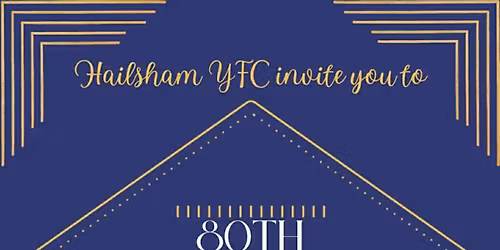 80th Anniversary Ball - Hailsham YFC