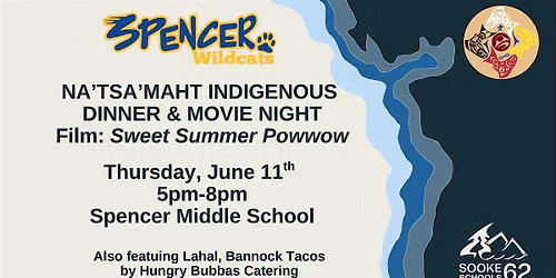 NA'TSA'MAHT Dinner & Movie Night at Spencer Middle School