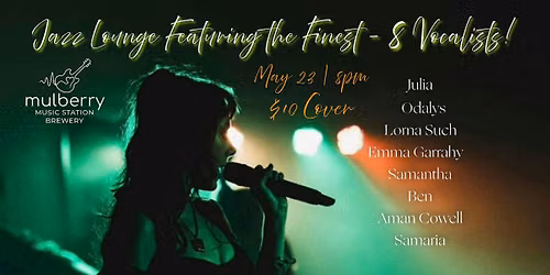 Jazz Lounge Featuring the Finest - 8 Vocalists!