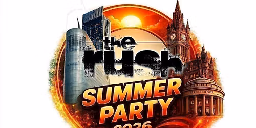 THE RUSH Summer Party 2026