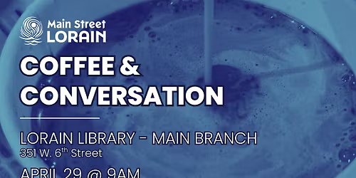 April Coffee & Conversation