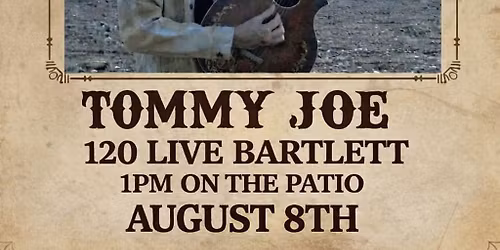 Tommy Joe (On the Patio 