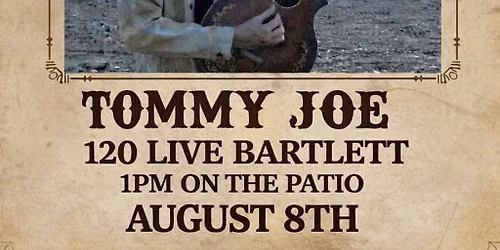 Tommy Joe (On the Patio