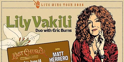 Lily Vakili at Lost Church with Matt Herrero!