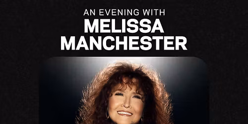 Melissa Manchester at City Winery - Boston