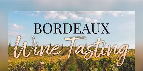 Bordeaux Wine Tasting