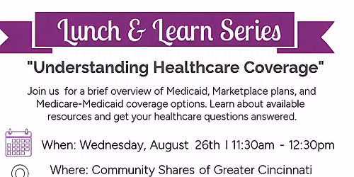 Lunch & Learn Series - "Understanding Healthcare Coverage"