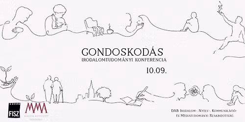 \ud83d\udd4a\ufe0fGONDOSKOD\u00c1S \u2013 irodalomtudom\u00e1nyi konferencia