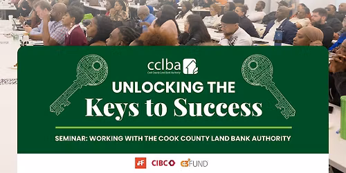Working with the Cook County Land Bank Authority Seminar
