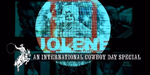 Jolene: A Country and Western Clubnight - International Cowboy Day Special