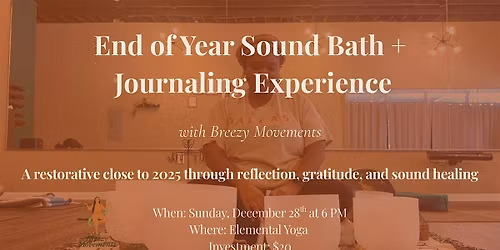End of Year Sound Bath + Journaling Experience