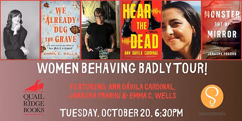 Women Behaving Badly Tour!