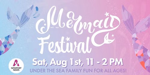 Mermaid Festival in Newport News