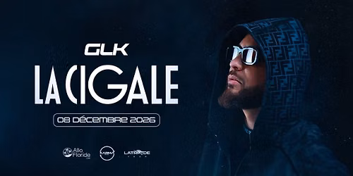 GLK \u2022 La Cigale, Paris