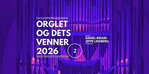 Orglet og dets venner #2