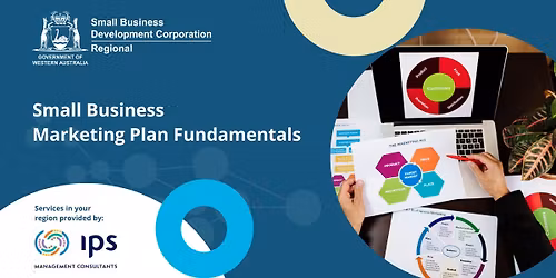 Small Business Marketing Plan Fundamentals - Held in Dalyellup