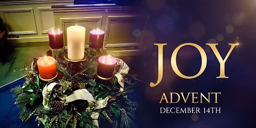 Sunday Morning Worship - Joy - Advent