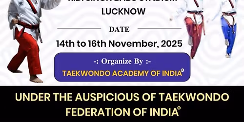 39th Open National Taekwondo Championships at Lucknow 