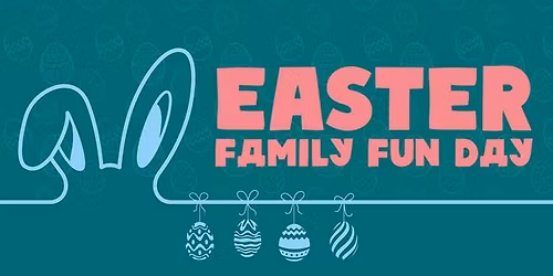 Easter Sunday Family Fun Day