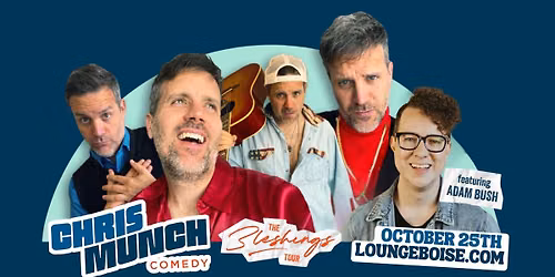 Chris Munch: The Bleshings Tour
