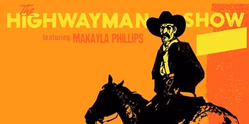 The Highwayman Show