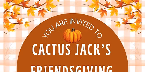 29th Annual Friendsgiving Dinner