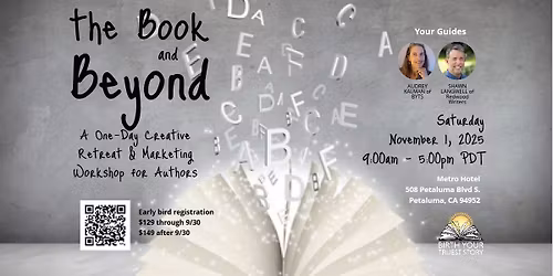 The Book and Beyond: A One-Day Creative Retreat & Marketing Workshop for Authors