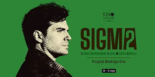 SIGMA 2 - Przegl\u0105d M\u0119skiego Kina | Gda\u0144sk | Kino Kameralne Cafe
