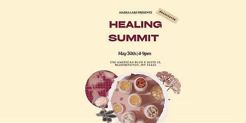 Healing Summit Presented by Marka Labs