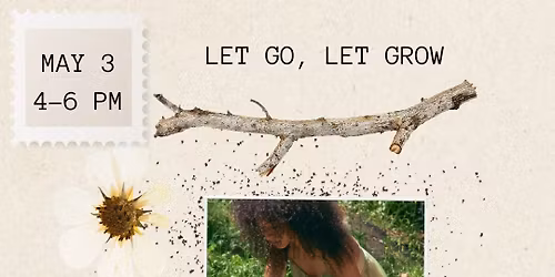 Let Go, Let Grow: Cord Cutting Ritual, Restorative Yoga, & Yoga Nidra
