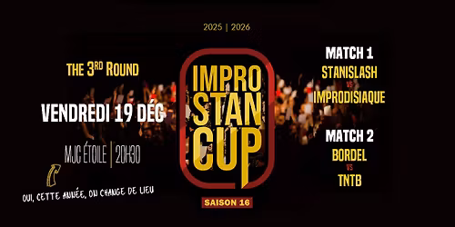 STAN CUP | SAISON 16 - Acte 3