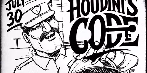 Houdini's Code w\/ The Head Trips and Andy Lang