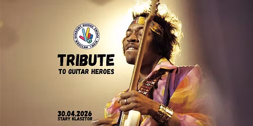 TRIBUTE TO GUITAR HEROES - koncert inauguracyjny Gitarowego Rekordu \u015awiata 2026!