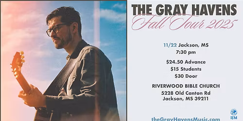 November 22nd | Jackson, MS | The Gray Havens Fall Tour