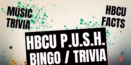 MMIP Presents: HBCU P.U.S.H. GAME NIGHT!