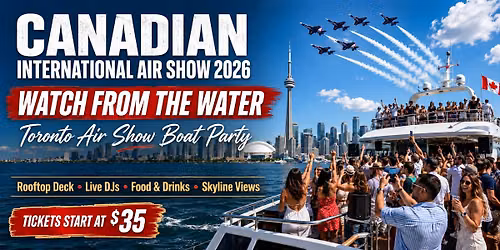 Canadian International Air Show 2026 | Watch From the Water