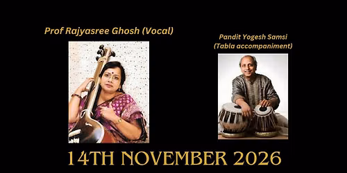 Prof Rajysree Ghosh (Vocal) x Pt Yogesh Samsi (Tabla Accompaniment)