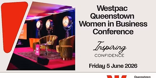 Westpac Queenstown Women in Business Conference