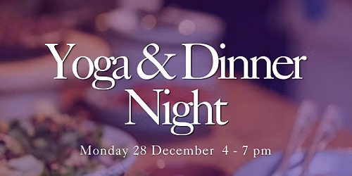 Yoga and Dinner Night