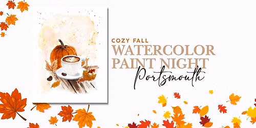 Cozy Fall | Watercolor Paint Night | Portsmouth