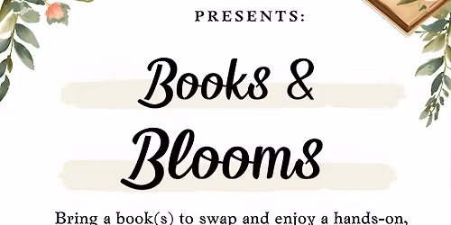 Books & Blooms