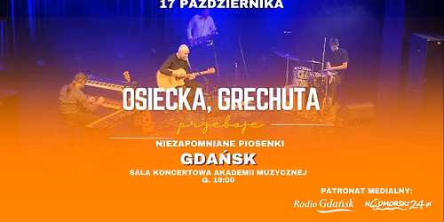 Osiecka, Grechuta - niezapomniane piosenki | 17.10.2026 | Gda\u0144sk