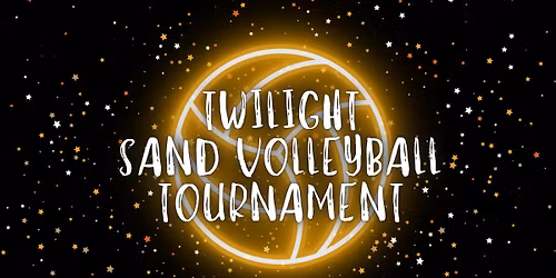 Twilight Sand Volleyball Tournament