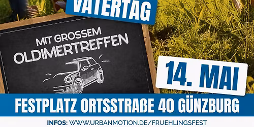 Vatertagstreff & gro\u00dfes Oldtimertreffen auf dem G\u00fcnzburger Fr\u00fchlingsfest 2026