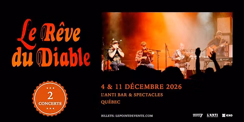 Le R\u00eave du Diable \/\/ Vendredi 4 d\u00e9cembre et Vendredi 11 d\u00e9cembre 2026 \/\/ L'Anti Bar & Spectacles