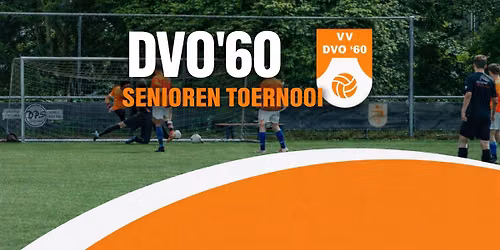 Dvo'60 Senioren Toernooi 