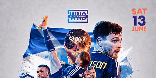 Scotland v Haiti Fanzone - Why Not Nightclub