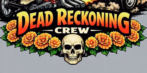 Dead Reckoning Crew \u2014 Coffin Race Debut at Denton\u2019s Day of the Dead Festival\n